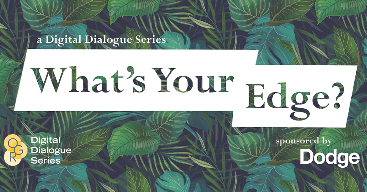 Digital Dialogue Series 2021: What's Your Edge?
